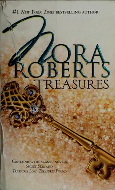 Treasures: Secret Star / Treasures Lost, Treasures Found front cover by Nora Roberts, ISBN: 0373285655