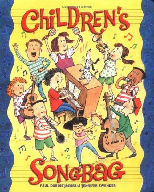 Children's SongBag front cover by Jennifer Swender, ISBN: 1586853562