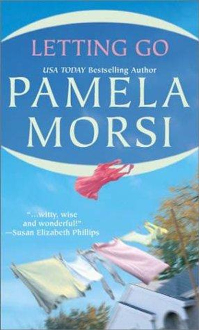 Letting Go front cover by Pamela Morsi, ISBN: 1551666561