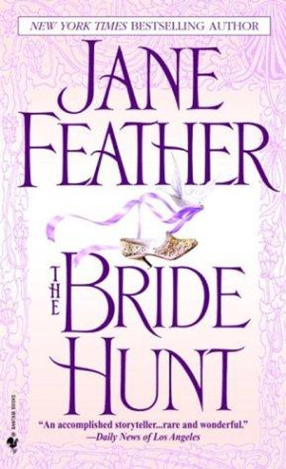 The Bride Hunt front cover by Jane Feather, ISBN: 055358619X