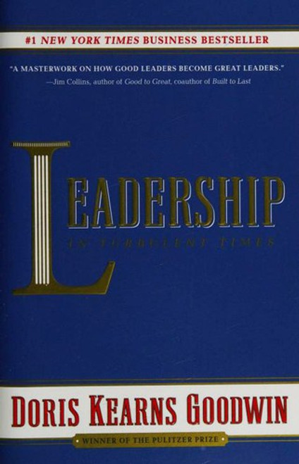 Leadership: In Turbulent Times front cover by Doris Kearns Goodwin, ISBN: 1476795932