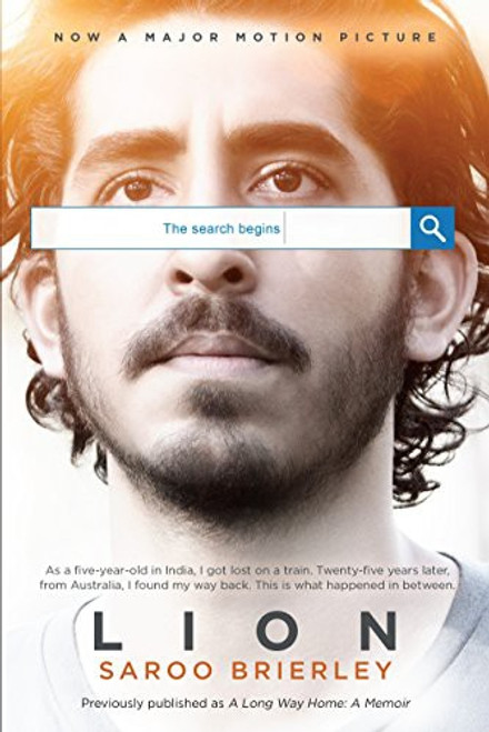 Lion MTI (A Long Way Home) front cover by Saroo Brierley, ISBN: 0399584692