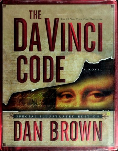 The Da Vinci Code, Special Illustrated Edition front cover by Dan Brown, ISBN: 0385513755