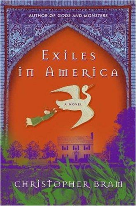 Exiles in America front cover by Christopher Bram, ISBN: 0061138347
