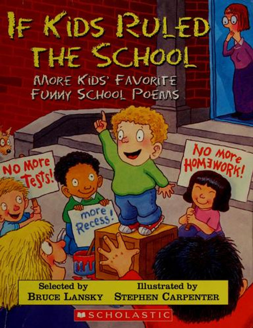 If Kids Ruled the School: More Kids' Favorite Funny School Poems front cover by unknown, ISBN: 0439768276