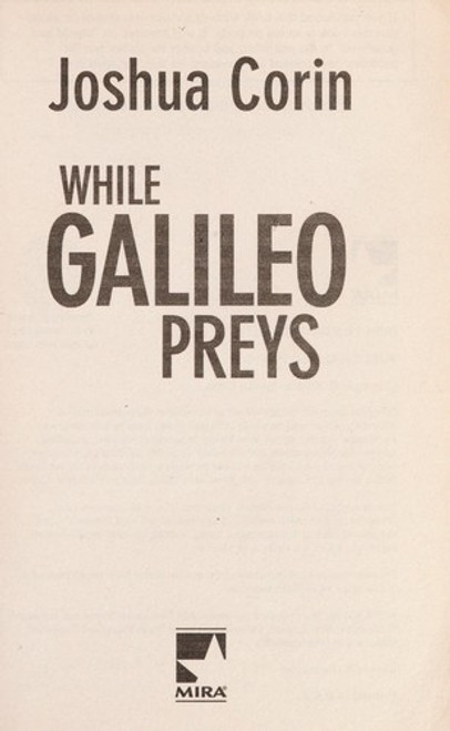 While Galileo Preys front cover by Joshua Corin, ISBN: 0778328112