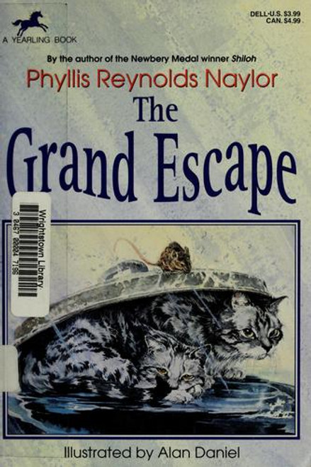 The Grand Escape front cover by Phyllis Reynolds Naylor, ISBN: 0440409683