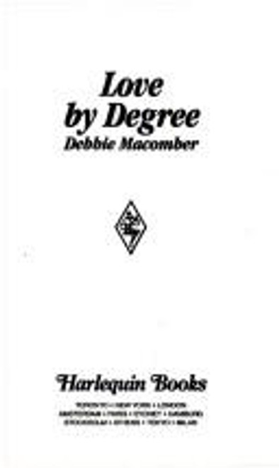 Love By Degree front cover by Debbie Macomber, ISBN: 0373028350