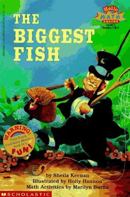 The Biggest Fish  (Hello Math Reader, Level 3) front cover by Sheila Keenan, ISBN: 0590266004