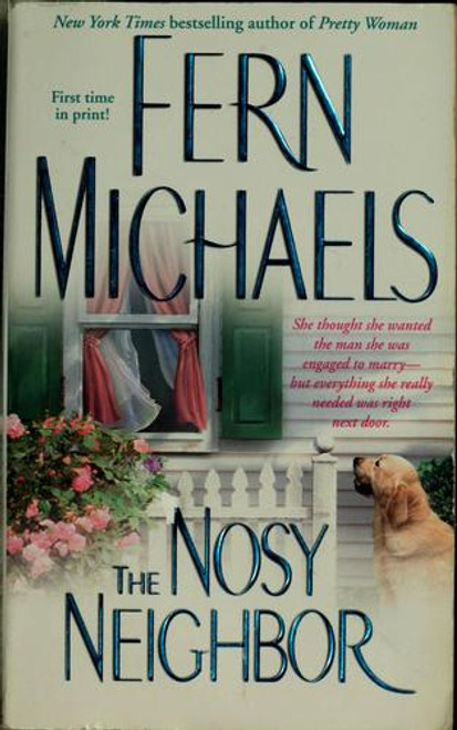 The Nosy Neighbor front cover by Fern Michaels, ISBN: 0743477499