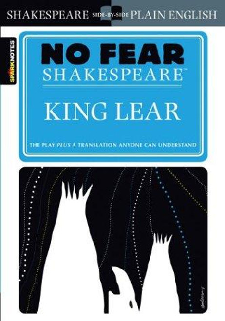 King Lear (No Fear Shakespeare) front cover by William Shakespeare, SparkNotes, ISBN: 158663853X