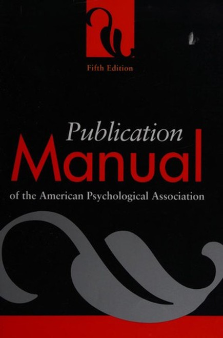 Publication Manual of the American Psychological Association front cover by American Psychological Association, ISBN: 1557987912