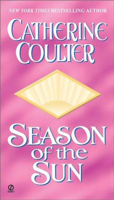 Season of the Sun (Viking Series) front cover by Catherine Coulter, ISBN: 0451206487