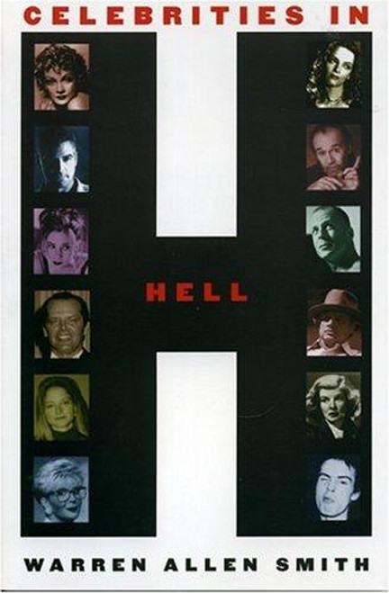 Celebrities in Hell front cover by Warren Allen Smith, ISBN: 1569802149