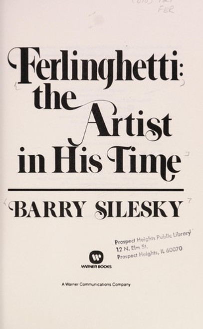 Ferlinghetti: the Artist in His Time front cover by Barry Silesky, ISBN: 0446514918