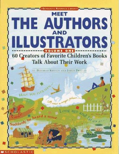 Meet the Authors and Illustrators:Volume 1 (Grades K-6) front cover by Deborah Kovacs,James Preller, ISBN: 0590490974