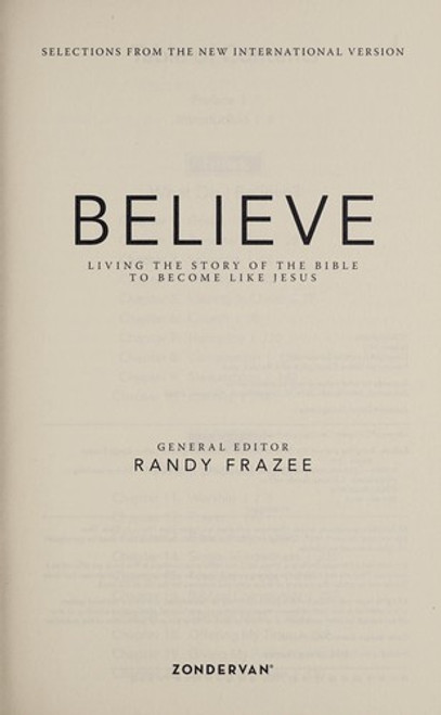 Believe, NIV: Living the Story of the Bible to Become Like Jesus front cover by Randy Frazee, ISBN: 0310443830