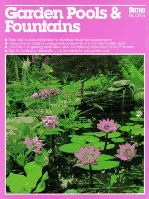 Garden Pools and Fountains front cover by Edward B. Claflin, ISBN: 0897211499
