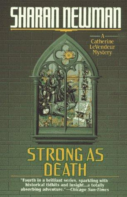 Strong As Death front cover by Sharan Newman, ISBN: 0812539354