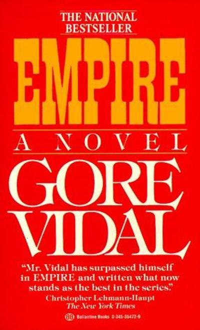 Empire front cover by Gore Vidal, ISBN: 0345354729