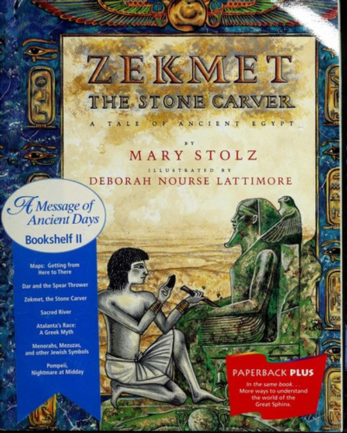 Zekmet the Stone Carver: a Tale of Ancient Egypt front cover by Mary Stolz, Deborah Nourse Lattimore, ISBN: 0395732662