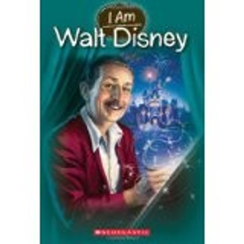 I Am Walt Disney front cover by Grace Norwich, ISBN: 0545629187