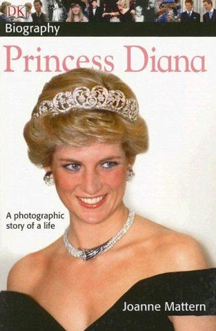 DK Biography: Princess Diana front cover by DK Publishing, ISBN: 075661614X