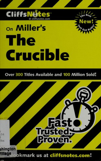 CliffsNotes on Miller's The Crucible (Cliffsnotes Literature Guides) front cover by Denis M. Calandra, Jennifer L. Scheidt, ISBN: 0764585886