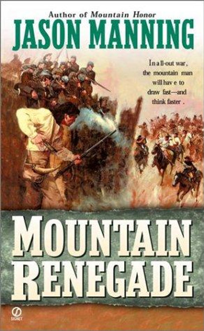 Mountain Renegade front cover by Jason Manning, ISBN: 0451205839
