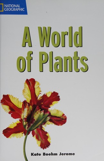 A World of Plants front cover by Kate Boehm Jerome, ISBN: 0792254066