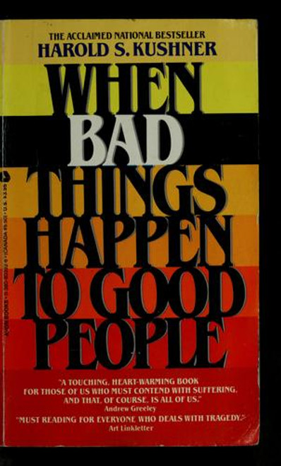 When Bad Things Happen to Good People front cover by Harold S. Kushner, ISBN: 0380603926