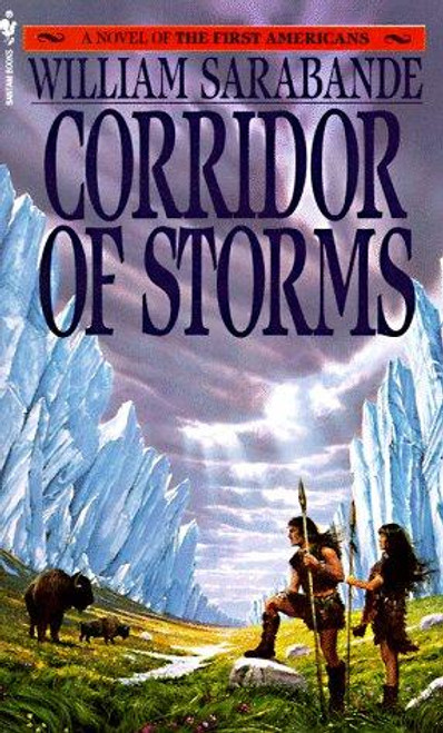 Corridor of Storms 2 First Americans front cover by William Sarabande, ISBN: 0553271598