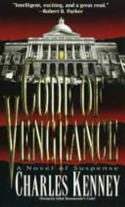 Code of Vengeance front cover by Charles Kenney, ISBN: 0449287793