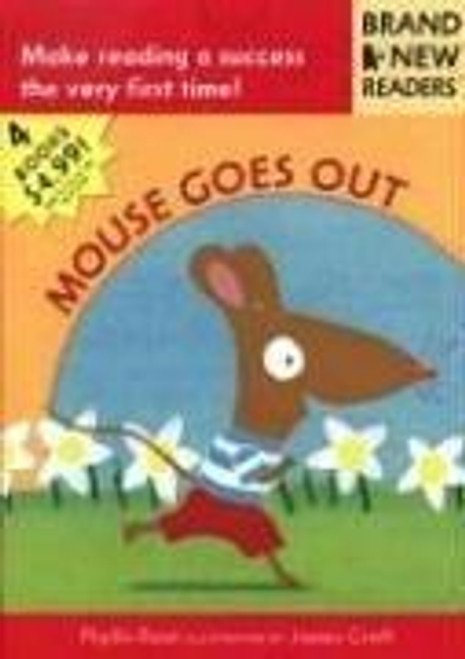 Mouse Goes Out: Brand New Readers front cover by Phyllis Root, ISBN: 0763613525