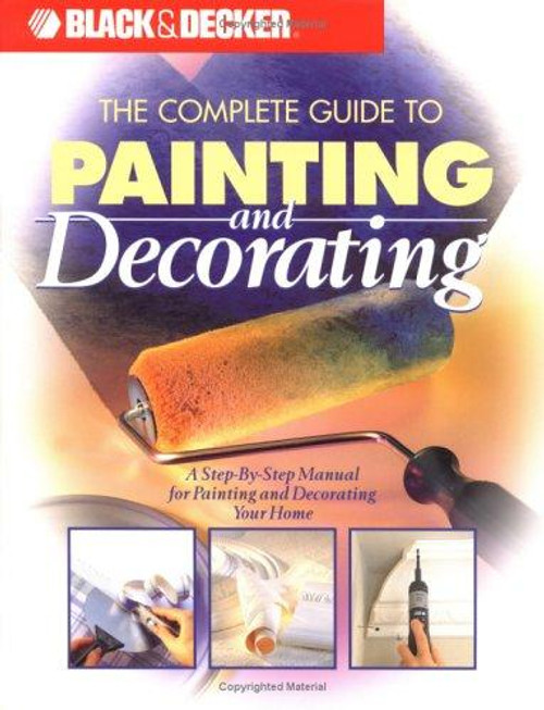 Complete Guide to Painting and Decorating front cover, ISBN: 0865736324