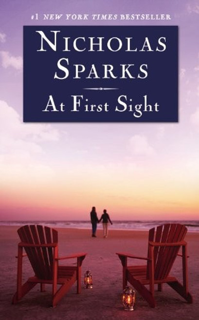 At First Sight front cover by Nicholas Sparks, ISBN: 1455545384