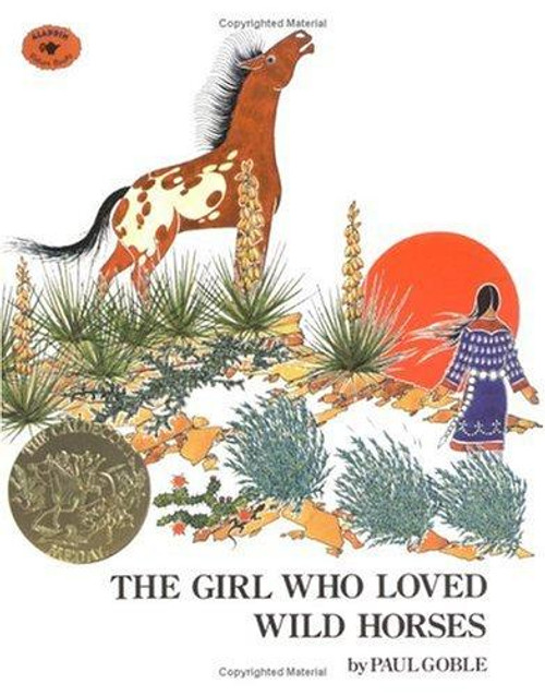 The Girl Who Loved Wild Horses front cover by Paul Goble, ISBN: 0689716966