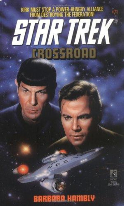 Crossroad 71 Star Trek front cover by Barbara Hambly, ISBN: 0671793233