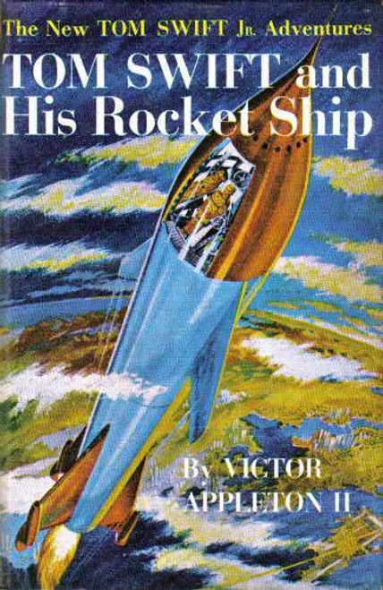 Tom Swift and His Rocket Ship front cover by Victor Appleton II, ISBN: 0448091038