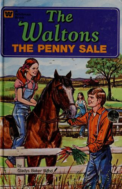 The Penny Sale 3 Waltons front cover by Gladys Baker Bond, ISBN: 0307015998