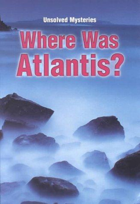 Where Was Atlantis front cover by Brian Innes, ISBN: 0817242732