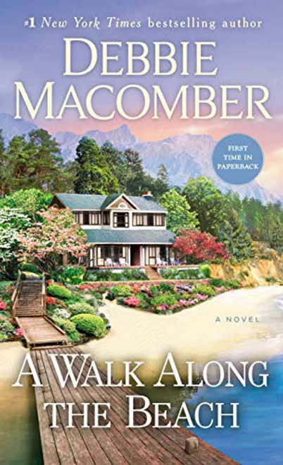 A Walk Along the Beach: A Novel front cover by Debbie Macomber, ISBN: 0399181385