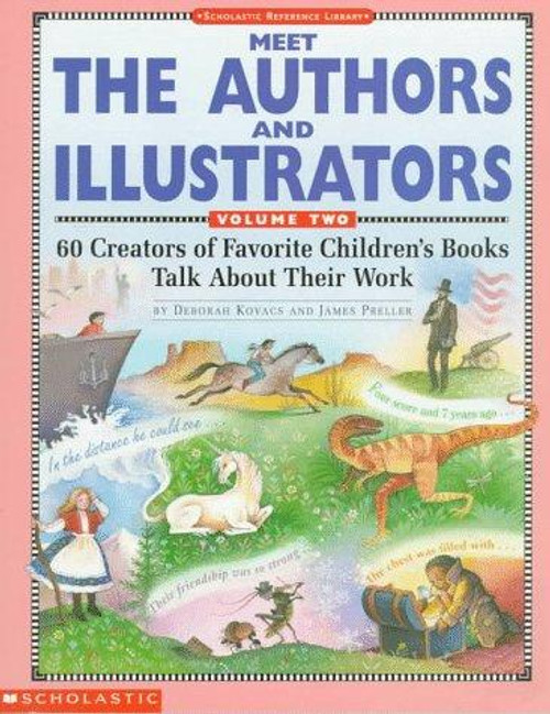 Meet the Authors and Illustrators: Volume 2 (Grades K-6) front cover by Deborah Kovacs,James Preller, ISBN: 0590492373
