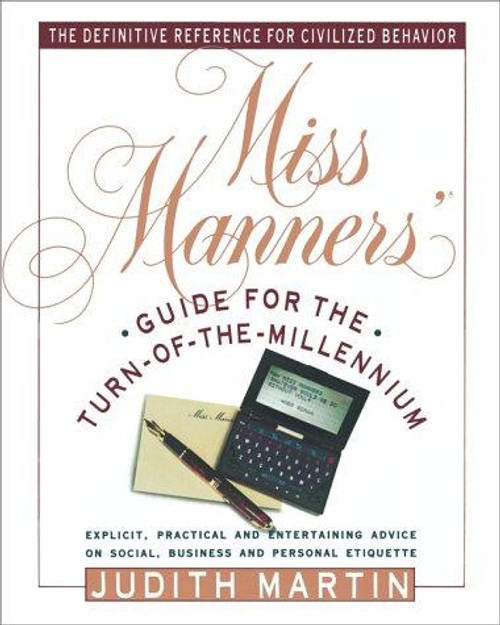 Miss Manners' Guide for the Turn-Of-The-Millennium front cover by Judith Martin, ISBN: 067172228X