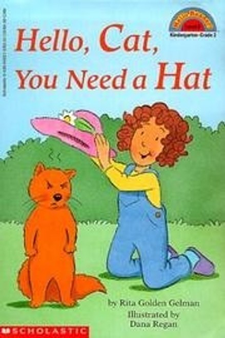 Hello Cat, You Need a Hat front cover by Rita Golden Gelman, ISBN: 0439040213