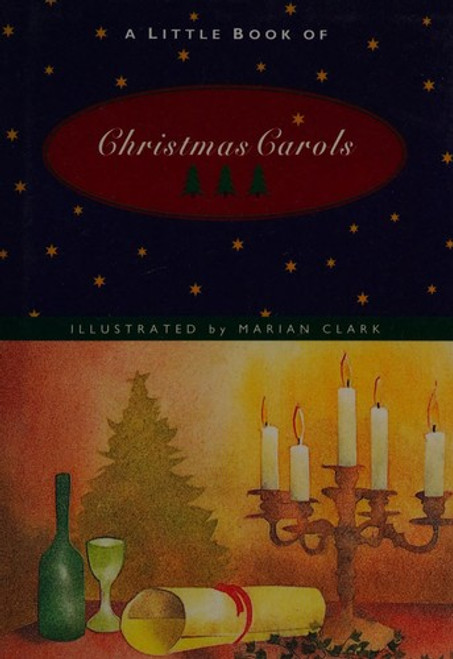 A Little Book of Christmas Carols front cover, ISBN: 0811809374