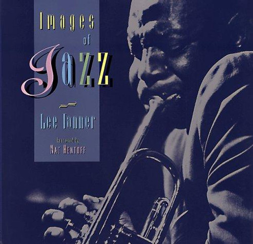 Images of Jazz front cover by Lee Tanner, ISBN: 1567993672