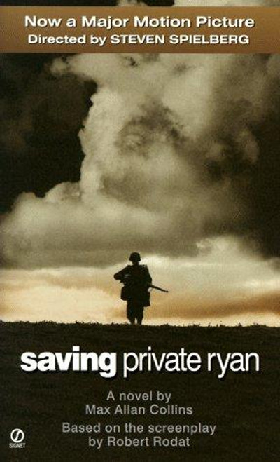 Saving Private Ryan: a Novel front cover by Max Allan Collins, ISBN: 0451197275