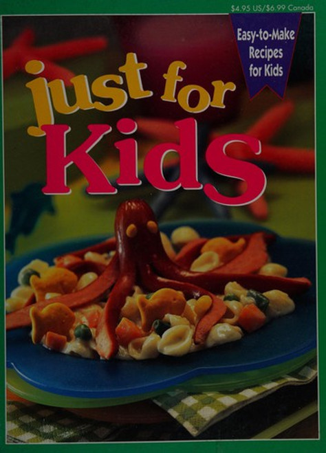 Just for Kids (Easy to make Recipes for Kids) front cover, ISBN: 0785353429