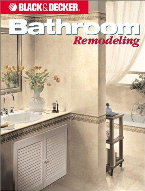 Bathroom Remodeling front cover by Cy Decosse Inc., ISBN: 0865737290